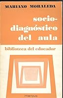 Sociodiagnóstico del aula (Biblioteca del educador ; 20) 8426903762 Book Cover