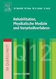  Im Querschnitt - Rehabilitation, Physikalische Medizin und Naturheilverfahren