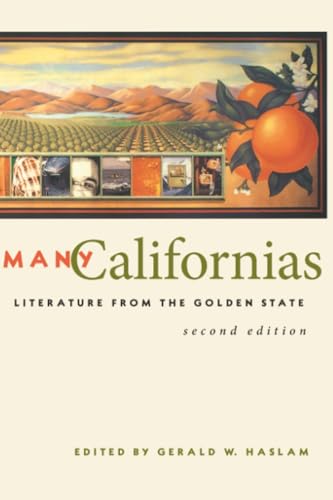 Many Californias: Literature from the Golden State (Western Literature and Fiction Series)