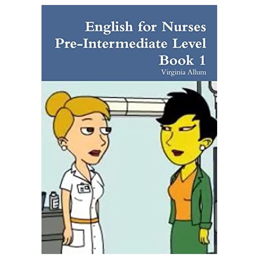 English for Nurses Pre-Intermediate Level Book 1