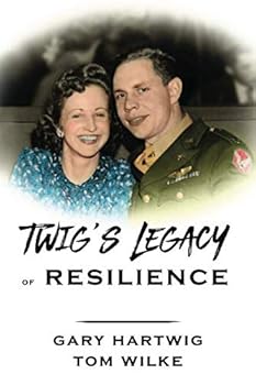 Paperback Twig's Legacy of Resilience Book