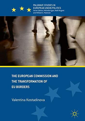 Buy The European Commission and the Transformation of EU Borders — BookShops.in