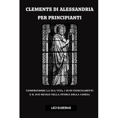 Clemente di Alessandria per principianti