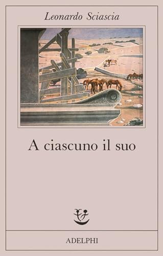 A' Ciascuno Il Suo (Fabula) (Italian Edition)