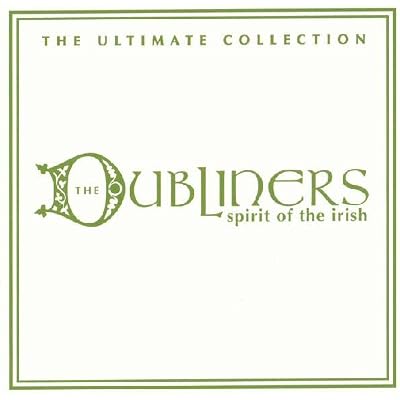 Spirit of the Irish - The Ultimate Collection