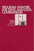 Program Analysis for State and Local Governments: Second Edition 0877664099 Book Cover