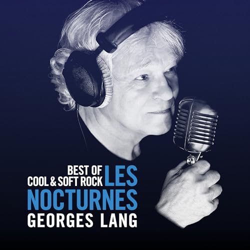 Les Nocturnes Best Of Cool & Soft Rock Georges Lang [Coffret 5 CD - Tirage limité]