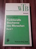 horn biochemie des menschen pdf  Funktionelle Biochemie des Menschen, Bd.1 (Wissenschaftliche Taschenbuecher, Reihe Biologie)