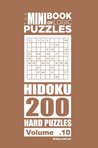 The Mini Book of Logic Puzzles - Hidoku 200 Hard (Volume 10)