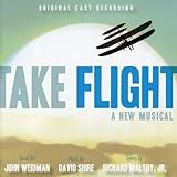 Take Flight (2007 London Cast Recording)