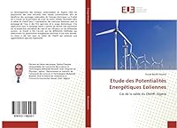 Etude des Potentialités Energétiques Eoliennes: Cas de la vallée du Cheliff- Algérie (Omn.Univ.Europ.) 6131582432 Book Cover