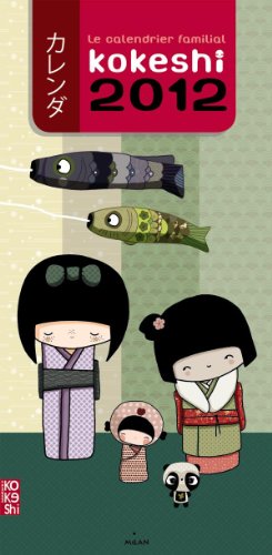 Télécharger Mon calendrier familial Kokoshi 2012 Francais PDF
