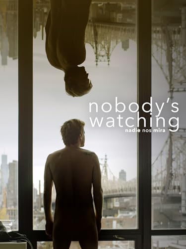 Nobody's Watching (Spanish Audio)