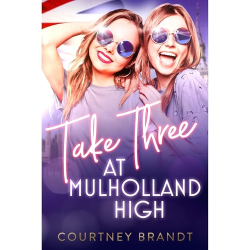 Take Three at Mulholland High Audiolibro Por Courtney Brandt arte de portada
