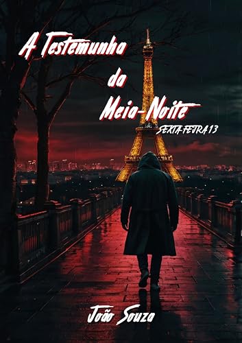 A Testemunha da Meia-Noite: Sexta-Feira 13