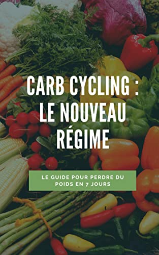 CARB CYCLING : LE NOUVEAU REGIME