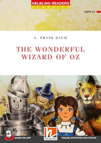 The Wonderful Wizard of Oz: Helbling Readers Red Series / Level 1 (A1) (Helbling Readers Classics)