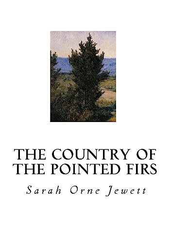 The Country of the Pointed Firs
