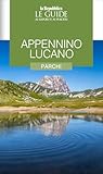 Appennino Lucano. Parchi. Le Guide Ai Sapori E Ai Piaceri - 2