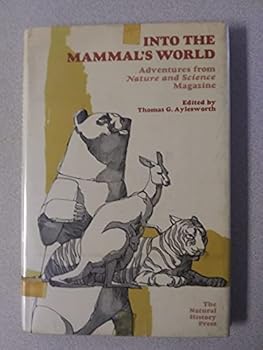Hardcover Into the Mammal's World Book