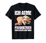 Ich atme produktiver wird es heute nicht mehr