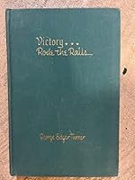 Victory Rode the Rails The Strategic Place of the Railroads in the Civil War B000RQPQ56 Book Cover