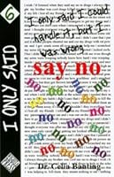 I Only Said I Could Handle It, But I Was Wrong (I Only Said, 6) 097866485X Book Cover