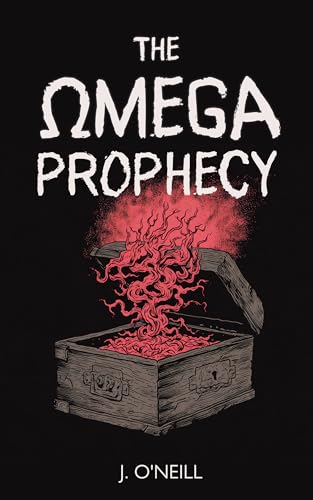 The Omega Prophecy (The Omega Saga Book 1)