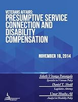 Veterans Affairs: Presumptive Service Connection and Disability Compensation 1512273627 Book Cover