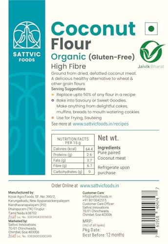 Image of Sattvic Foods Coconut Flour (250 g) | Certified Organic, Keto-Friendly, Gluten-Free, Defatted, Unrefined | High Fibre & Healthy Fats, Low Carb | Perfect for Baking Bread, Cakes, Pies & Tortillas