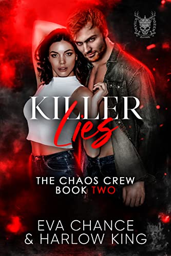 Killer Lies (The Chaos Crew Book 2)