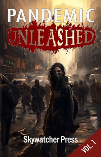 Cover of Pandemic Unleashed
