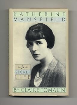 Hardcover Katherine Mansfield: A Secret Life Book