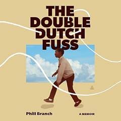 The Double Dutch Fuss Audiolibro Por Phill Branch arte de portada
