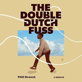 The Double Dutch Fuss Audiobook By Phill Branch cover art