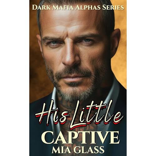 His Little Captive Audiolibro Por Mia Glass arte de portada