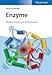 Produktbild Enzyme: Struktur, Kinetik und Anwendungen