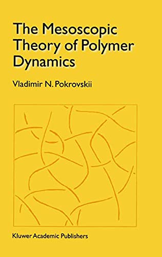 Buy The Mesoscopic Theory of Polymer Dynamics — BookShops.in