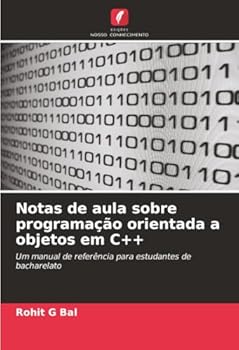 Notas de aula sobre programação orientada a objetos em C++ (Portuguese Edition)
