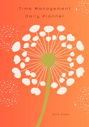 Time Management: Daily Planner: Dandelion Wishes Red - Optimize Your Time: with a Time-Proven Method for Workflow Enhancer to Help you Prioritize and Succeed (7x10) image 2