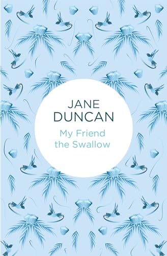 My Friend the Swallow 1447298020 Book Cover