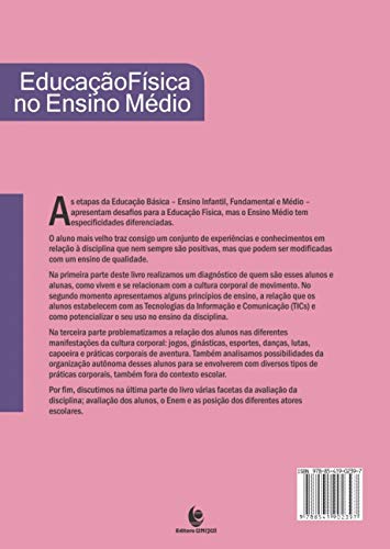 Educação Física no Ensino Médio: Diagnóstico, Princípios e Práticas