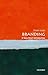 Branding: A Very Short Introduction