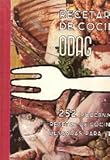 barcelona cocinas y baños  RECETARIO DE COCINA ODAG. 252 RECETAS. (Barcelona, 1966)