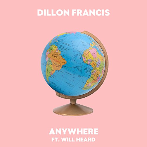 Dillon Francis feat. Will Heard