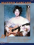 Matteo Carcassi: 25 Etudes for the Guitar Opus 60