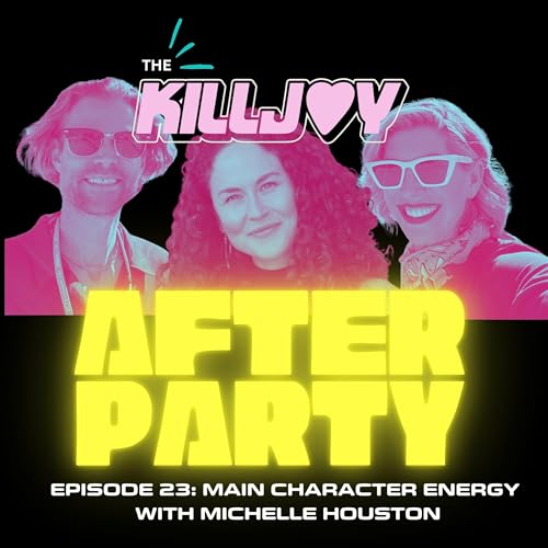 Michelle Houston "Main Character Energy"