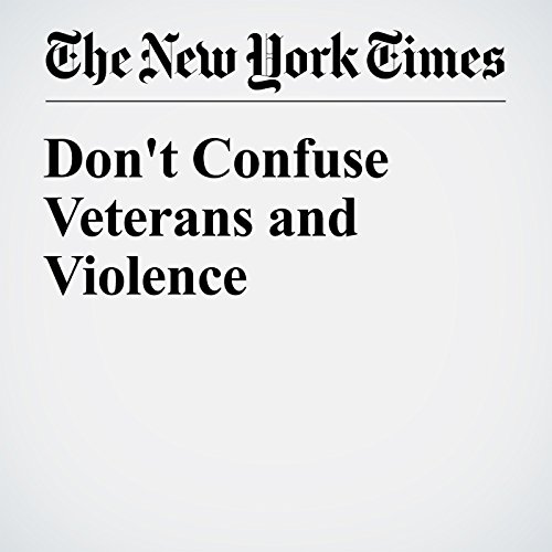 Don't Confuse Veterans and Violence cover art