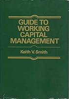 Guide to Working Capital Management (McGraw-Hill finance guide series) 0070585466 Book Cover
