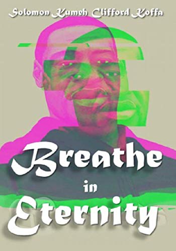 Breathe In Eternity